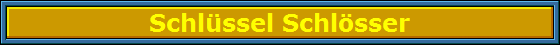 Schl�ssel Schl�sser